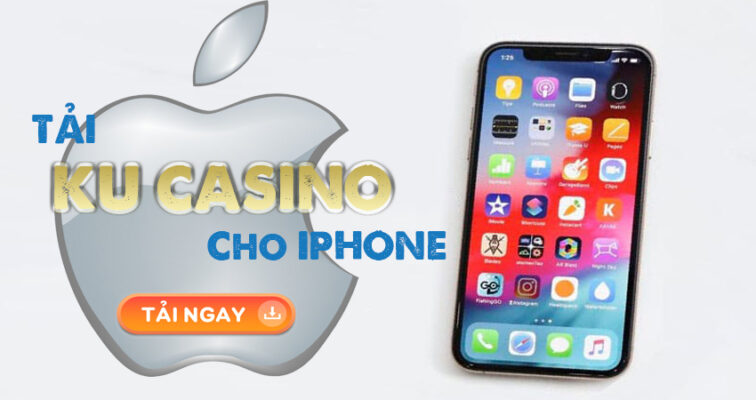 Hướng dẫn cách tải Ku Casino cho Iphone 